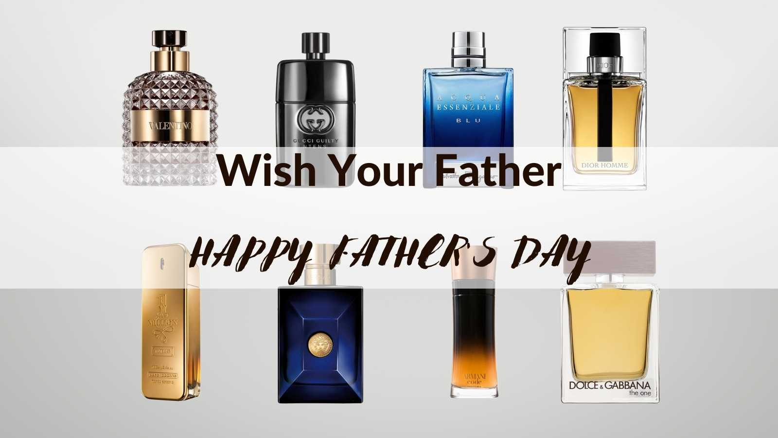 Wish Your Father Happy Fathr's Day